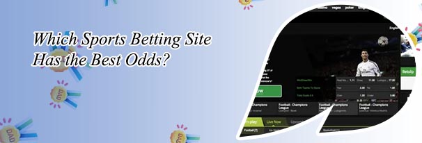 Best odds betting sites