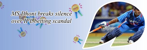 Dhoni betting